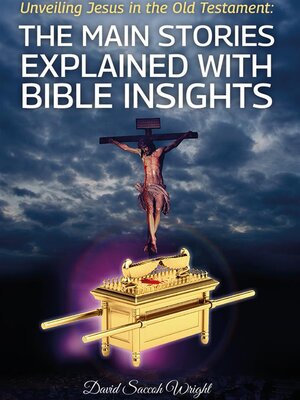 cover image of Unveiling Jesus in the Old Testament